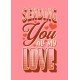 Sending You All My Love Greeting Card A5